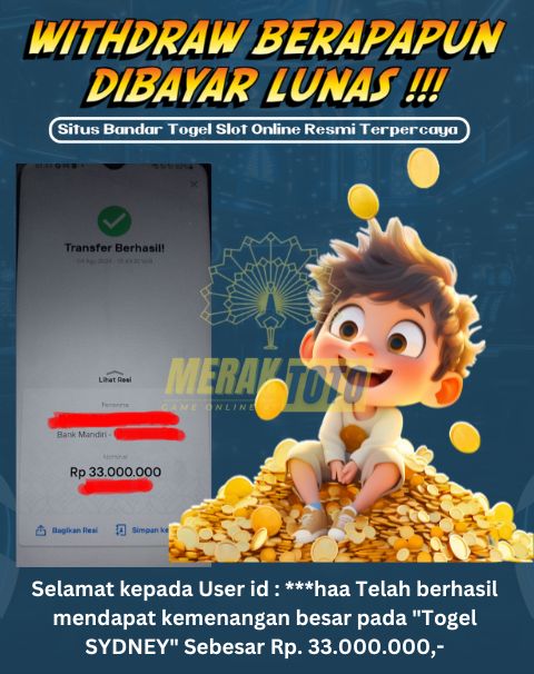 Selamat kepada User id : ***haa Telah berhasil mendapat kemenangan besar pada Togel SYDNEY Sebesar Rp. 33.000.000,-