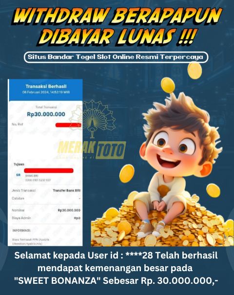 Selamat kepada User id : ****28 Telah berhasil mendapat kemenangan besar pada SWEET BONANZA Sebesar Rp. 30.000.000,-