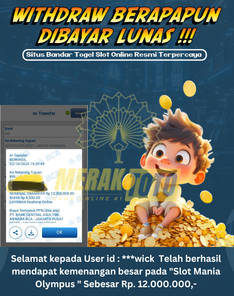 Selamat kepada User id : ***wick  Telah berhasil mendapat kemenangan besar pada Slot Mania Olympus Sebesar Rp. 12.000.000,-