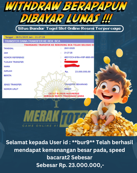 Selamat kepada User id : **bur9** Telah berhasil mendapat kemenangan besar pada, speed bacarat2 Sebesar  Sebesar Rp. 23.000.000,-